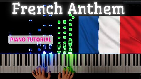 French Anthem 4K Piano Tutorial #pianotutorial #rushe #nocopyrightmusic