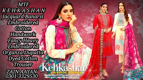 KEHKASHAN MTF Embroidered Cotton Jacquard Banarsi || ZAIN.AAYAN COLLECTION ||