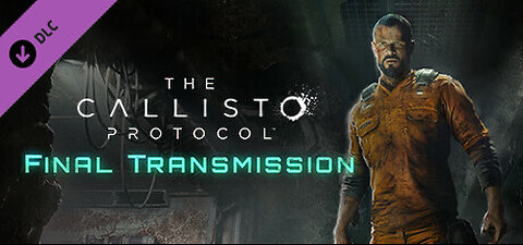 Lets Play The Callisto Protocol Final Tranmission Part 1