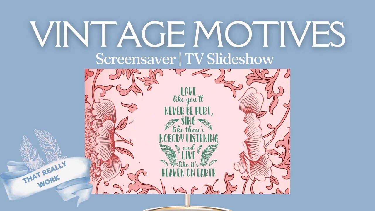 Vintage Motivation Floral 😌❤️ Quote Slideshow @tvasart#floraldesign #VintageArt #InspirationalQuotes