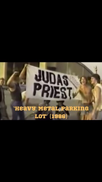 67 ‘Heavy Metal Parking Lot’ 1986 A 17-Minute Exploration Into the Headbangers' Culture