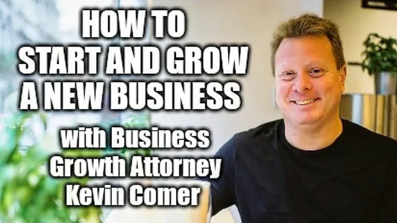 Starting a business w Attorney Kevin Comer- Corporate Law & Business Growth Strategist Part One.