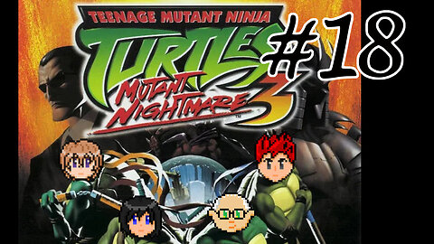 Teenage Mutant Ninja Turtles 3 Mutant Nightmare #18 - A Turtle MMO?