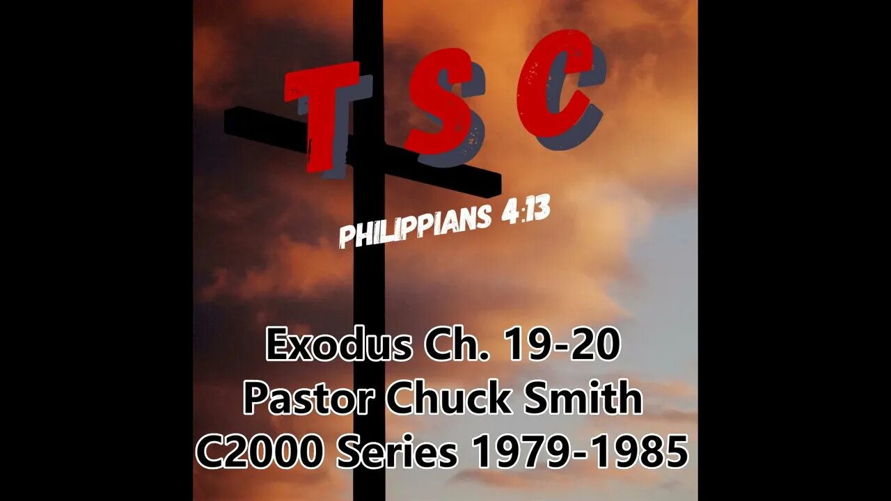 006 Exodus Ch. 19-20 | Pastor Chuck Smith | 1979-1985