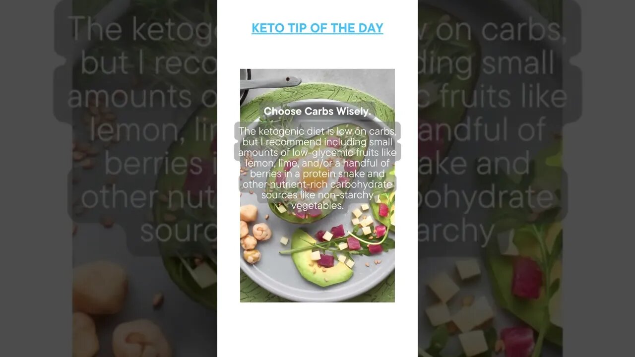 Keto Tip of the Day - Choose Carbs Wisely.