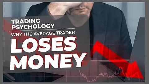 Trading Psychology: How to Stop Losing Money in the Markets