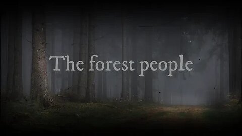 The forest people