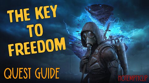 The Key to Freedom Quest Guide in Stalker 2