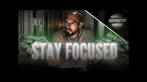 「 STAY FOCUSED 」Andrew Tate - Edit - 4K