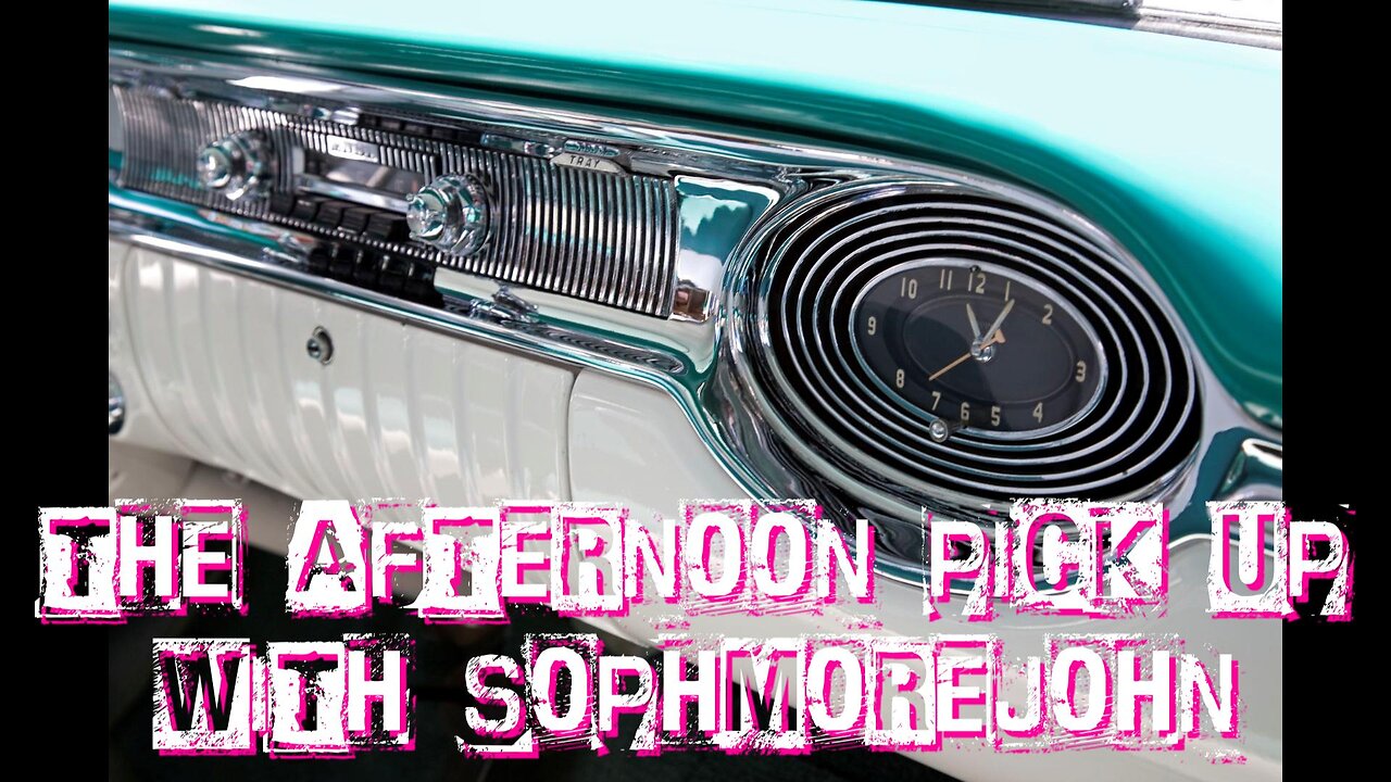 The Afternoon Pickup with sophmorejohn - Episode 20