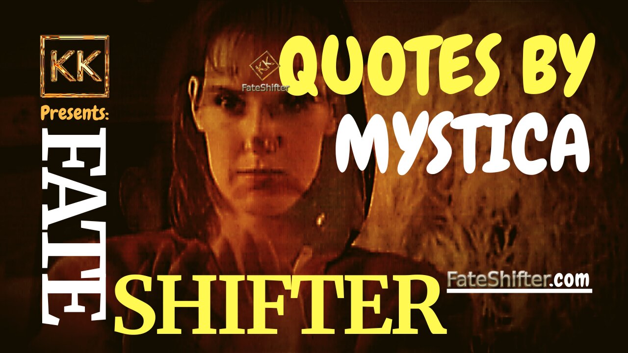 FATESHIFTER Quotes (Shorter Version)