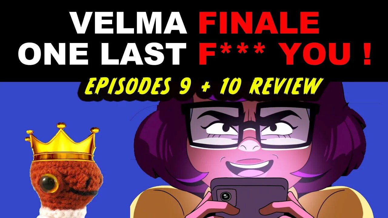 Velma Finale - One Last F*** You! Velma Episode 9 & Episode 10 Reaction | Velma Review HBO Max Mindy