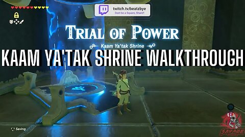 KAAM YA'TAK SHRINE WALKTHROUGH TRIAL OF POWER ZELDA BOTW