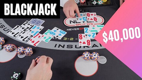 $40,000 BLACKJACK - SPLIT 777'S - #135