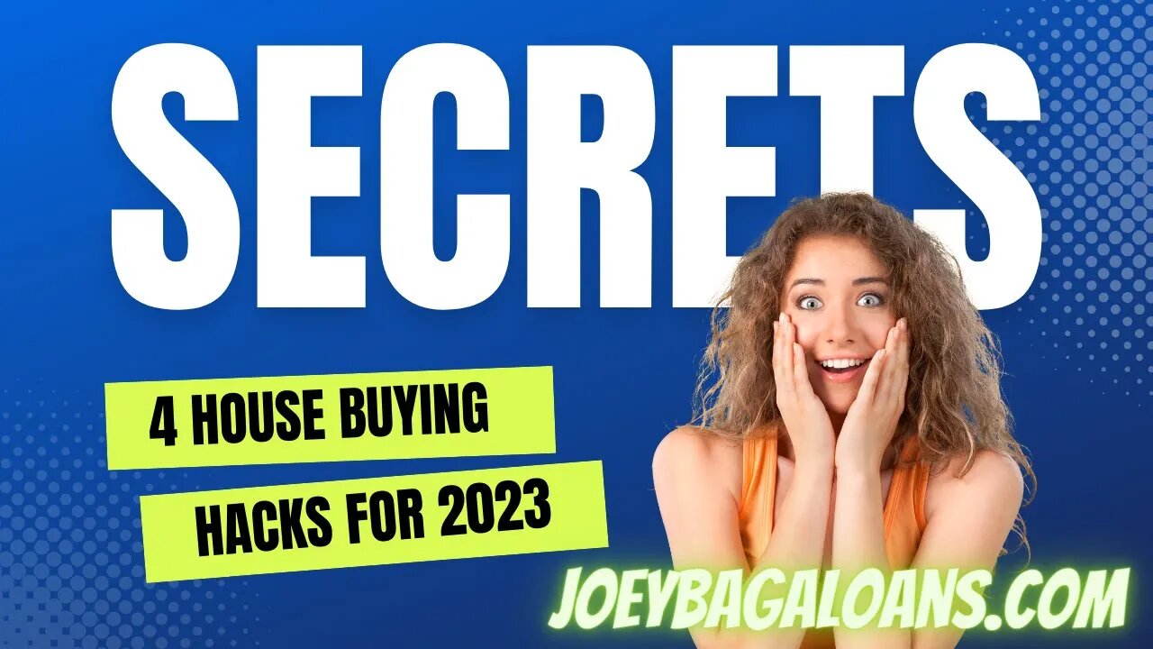 4 House Buying Hacks for 2023