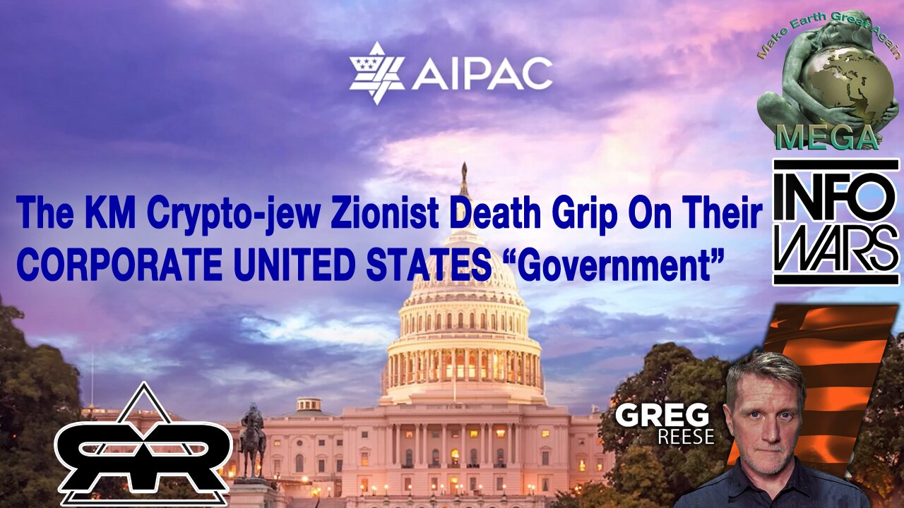 The KM Crypto-jew Zionist Death Grip On Their CORPORATE UNITED STATES “Government”