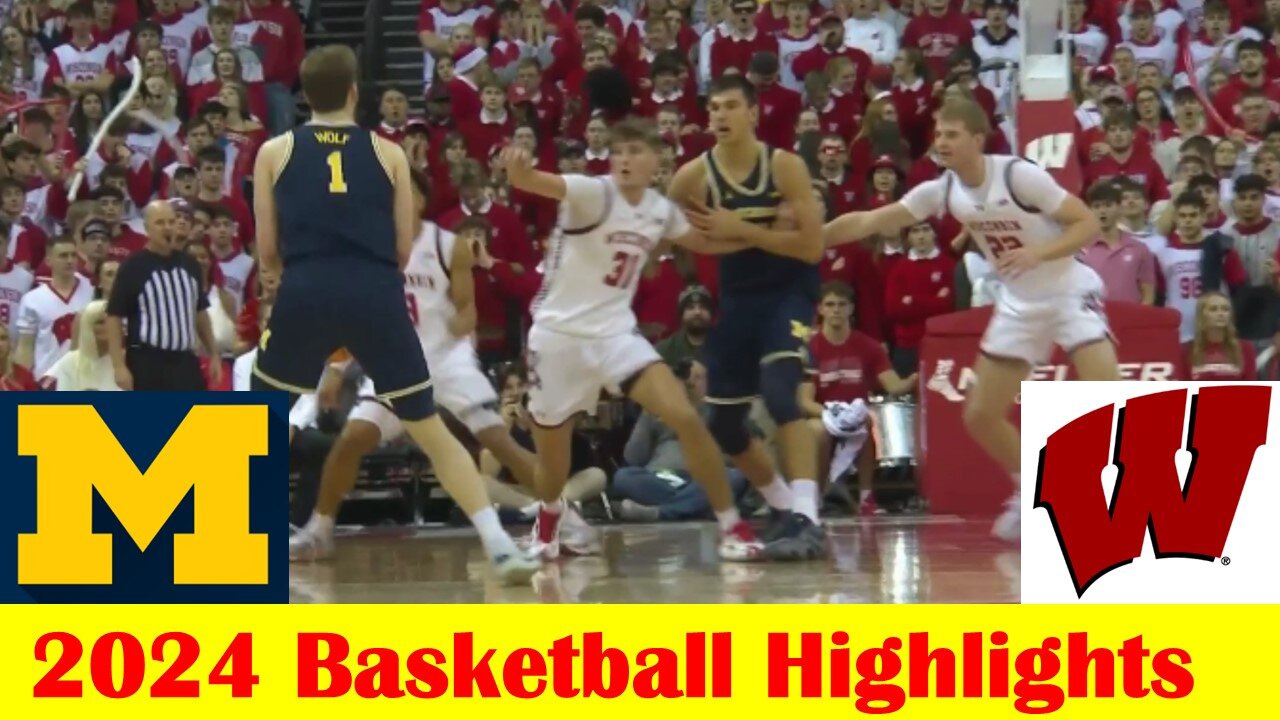 Michigan vs #11 Wisconsin Basketball Game Highlights 12 3 2024