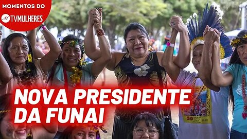 A nova presidente da FUNAI é ligada à APIB imperialista | Momentos TV Mulheres