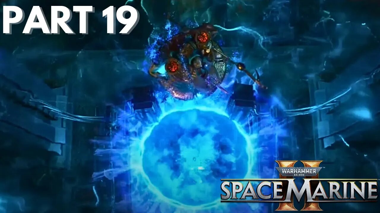 Imurah Steals Project Aurora - Warhammer 40k: Space Marine 2 - Part 19