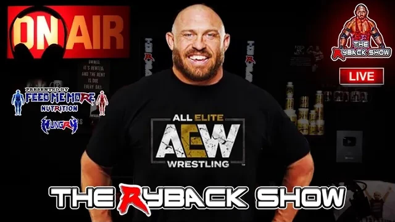 The Ryback Show Live Presented by Feed Me More Nutrition #Hungry