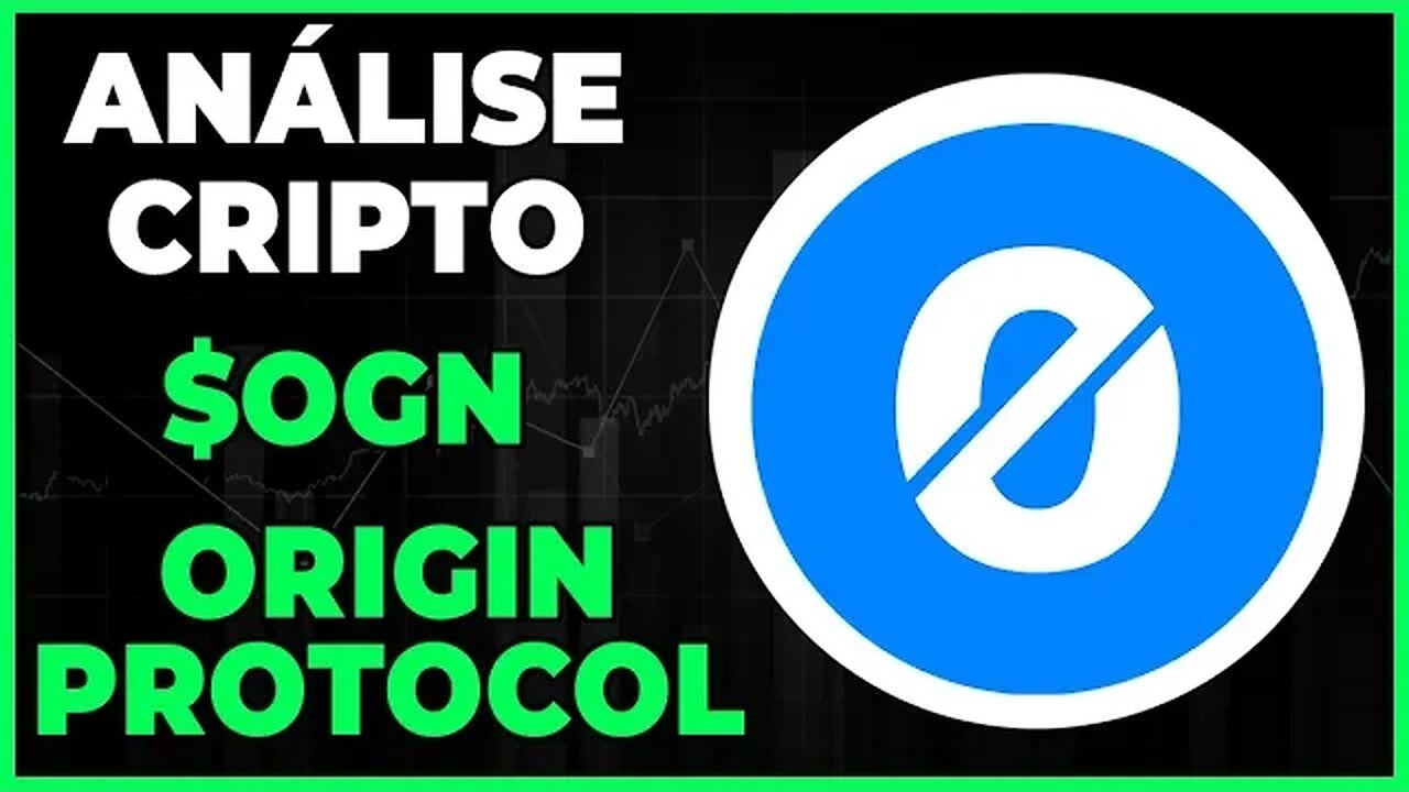 ANÁLISE CRIPTO OGN ORIGIN PROTOCOL - DIA 07/02/23 - #ogn #criptomoedas