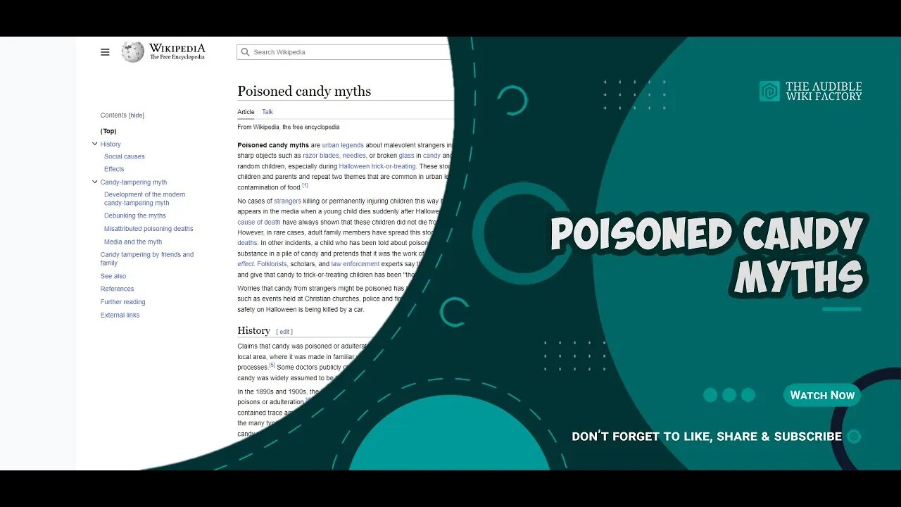 Poisoned candy myths are urban legends about malevolent strangers intentionally hiding poisons,