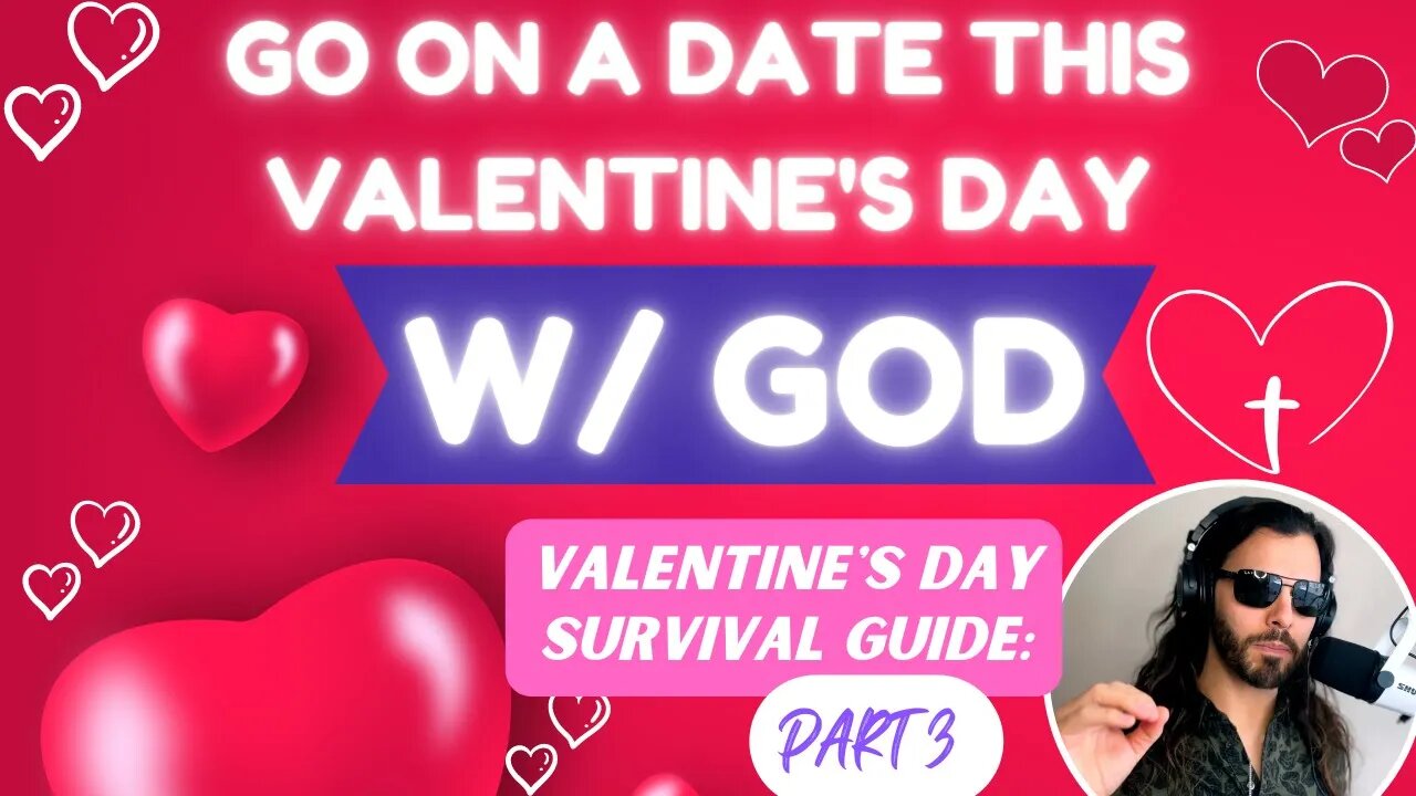 Christian Valentine's Day Advice: Go On a Date with God- 6 Tips To Spend This Valentine's with God