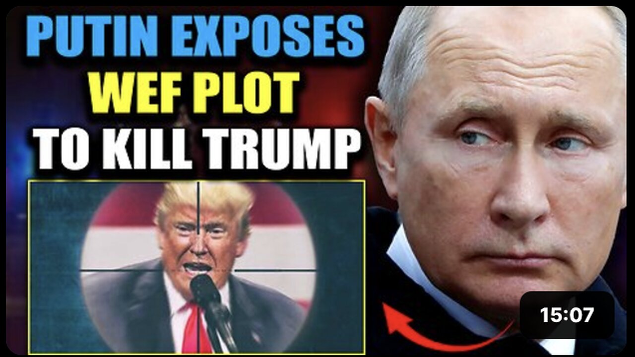 Putin Exposes WEF's $45 Billion Bounty on Donald Trump's Head