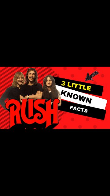 3 Little Known Facts Rush