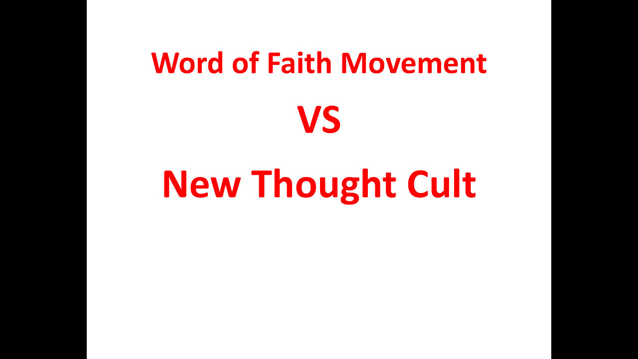 Word Faith VS New Thought Cult (Positive or cultic)