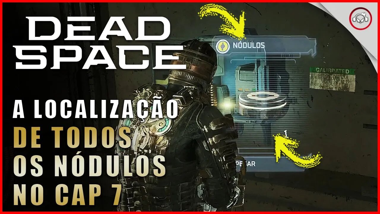 Dead Space Remake, A localização de todos os nódulos no Cap 7 | Super-Dica