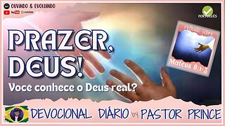 CONHEÇA O DEUS REAL! | Pastor Joseph Prince | DEVOCIONAL para meditação