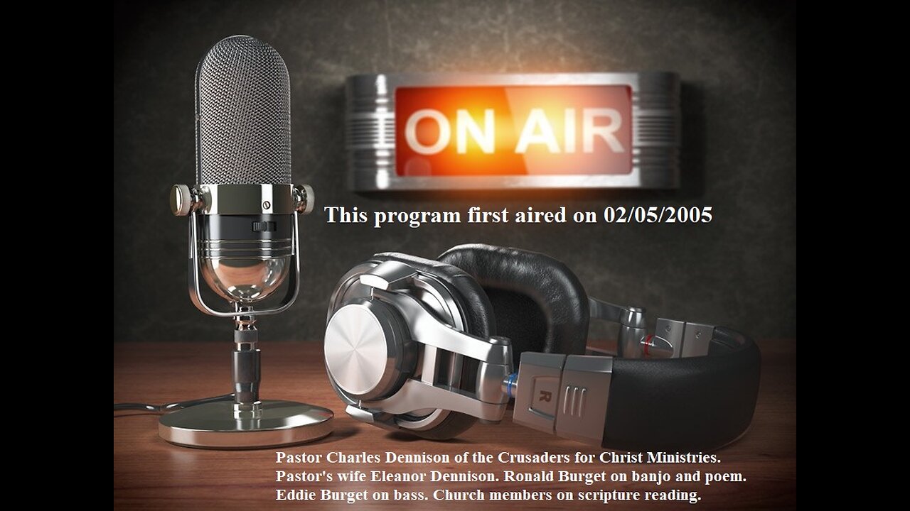 Crusaders for Christ Radio Ministry - Archives 001