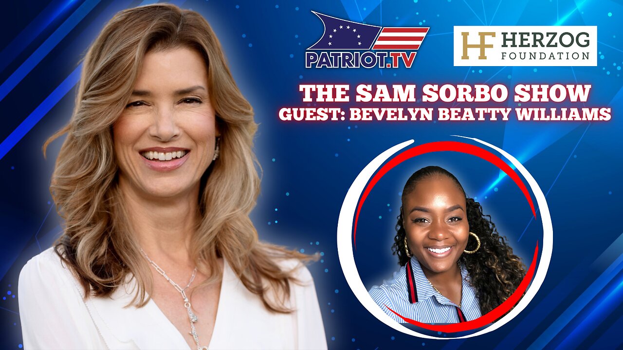 The Sam Sorbo Show with Bevelyn Beatty Williams