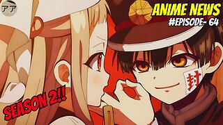 Weekly Anime News Episode 64 | WAN 64