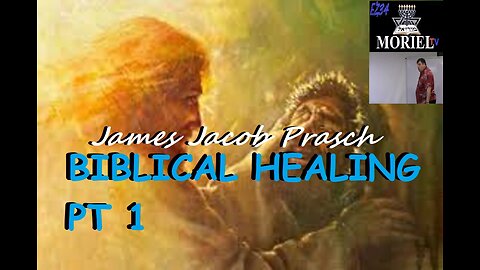 Jacob Prasch Biblical Healing 1 of 2