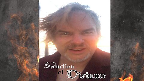 Seduction of Distance