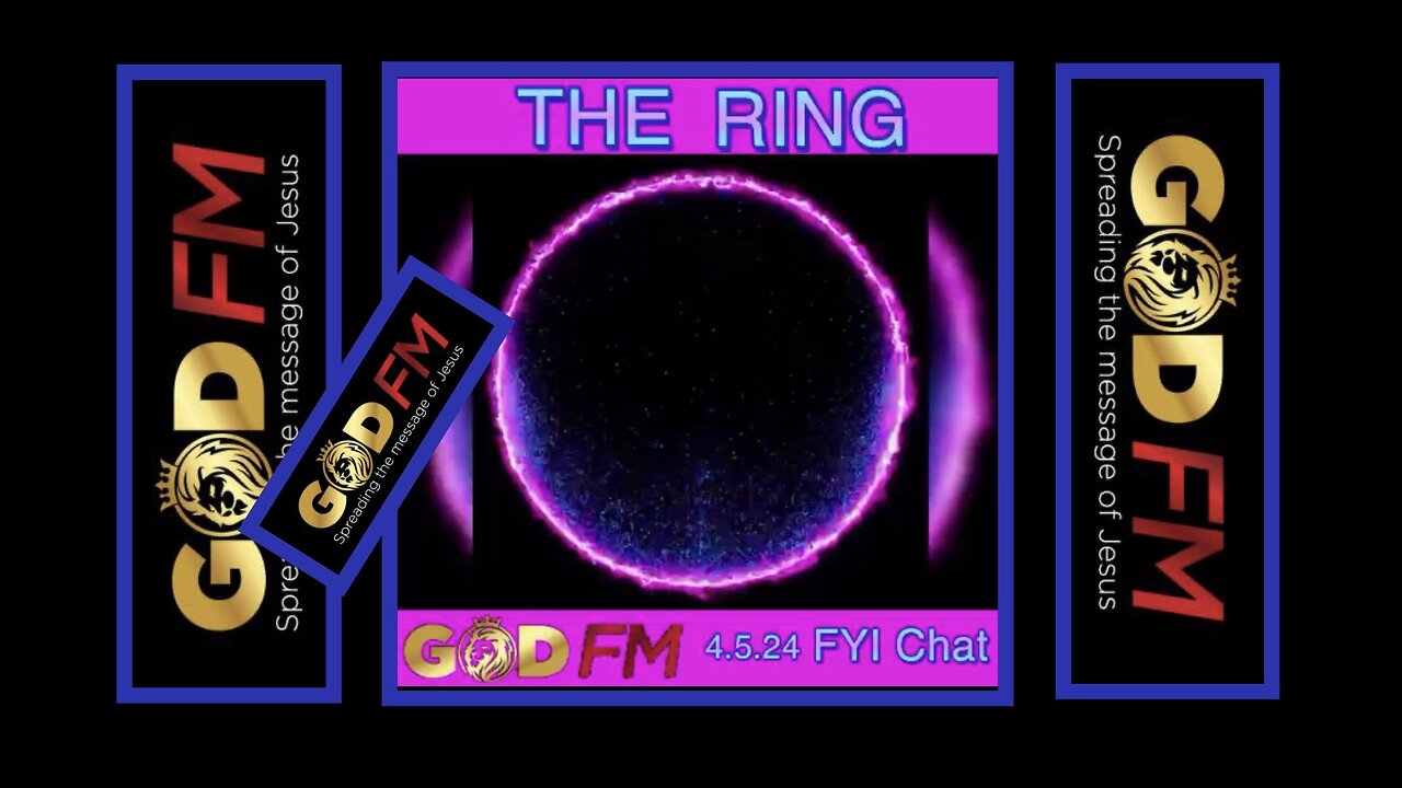 THE RING. FYI CHAT 4.5.24