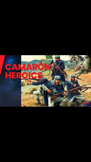 65 French Legionnaires vs 2000 Mexicans: The Epic Last Stand at Camarón