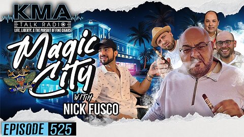 Best Of - Magic City with Nick Fusco of El Mago Cigars