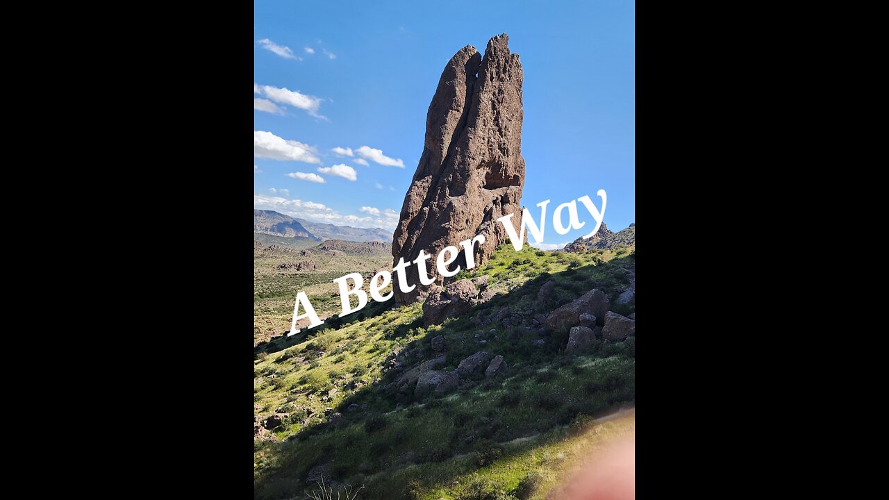 A Better Way