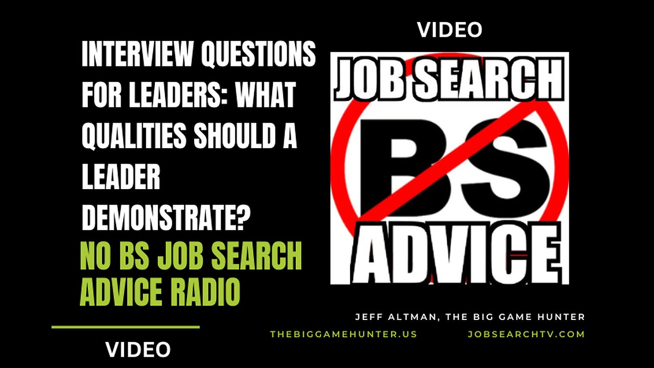 Interview Questions for Leaders: What Qualities Should a Leader Demonstrate?