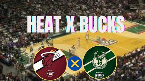 Best moments between HEAT x BUCKS 2023!!!