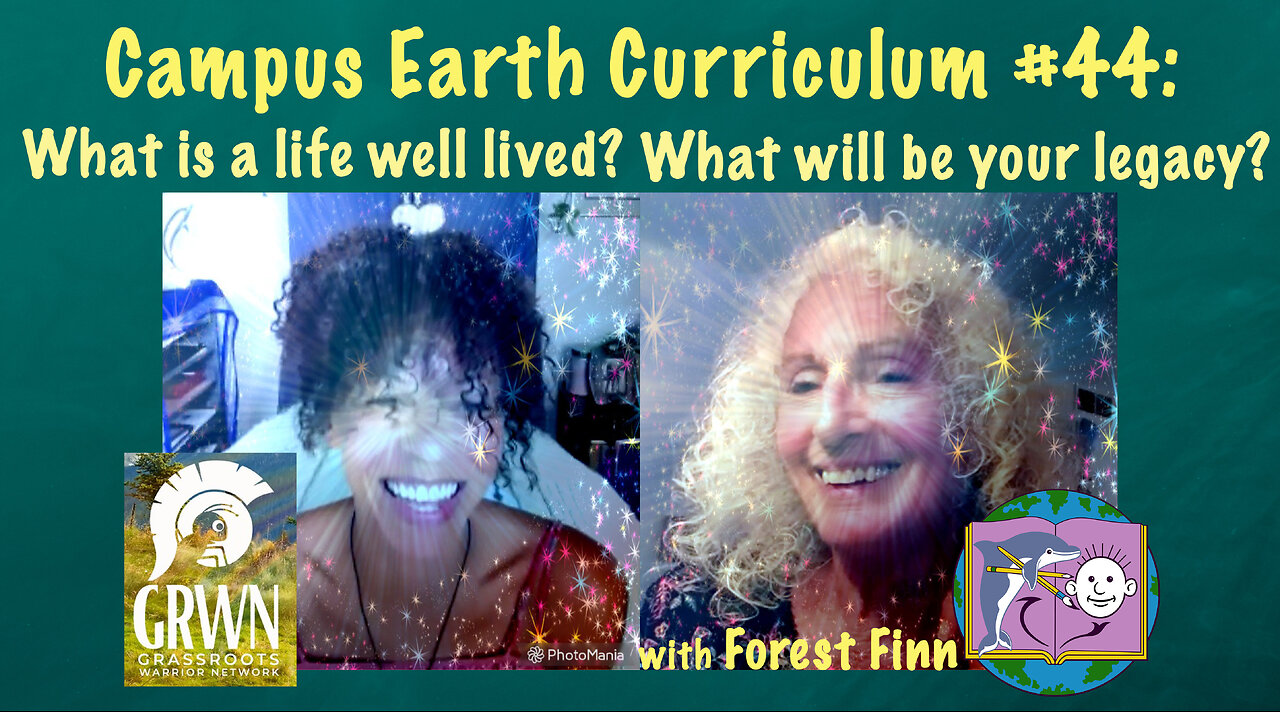 Campus Earth Curriculum #44: What is a Life Well Lived?