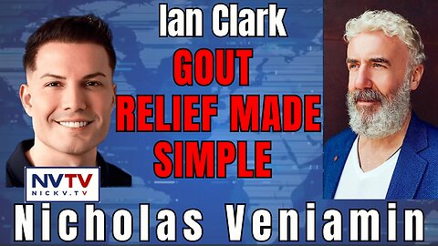 Ian Clark's Expert Tips on Beating Gout with Nicholas Veniamin