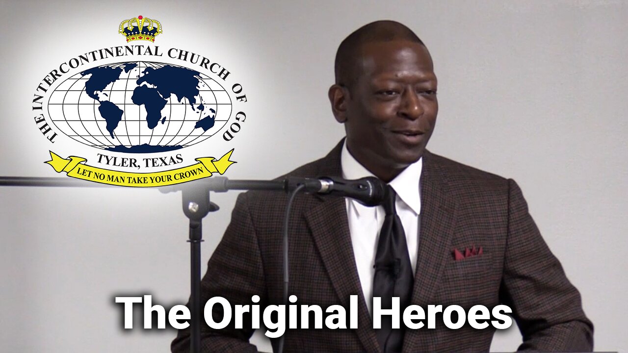 The Original Heroes