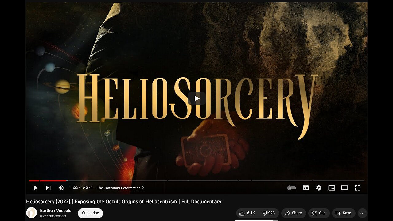 Heliosorcery (2022) Exposing the Occult Origins of Heliocentrism Full Documentary