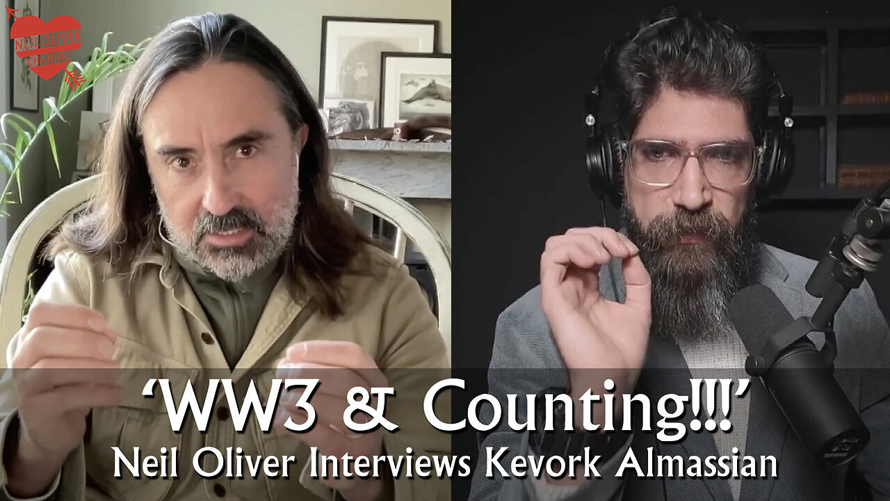 Doctor Neil Oliver Interviews Kevork Almassian – WW3 & Counting!