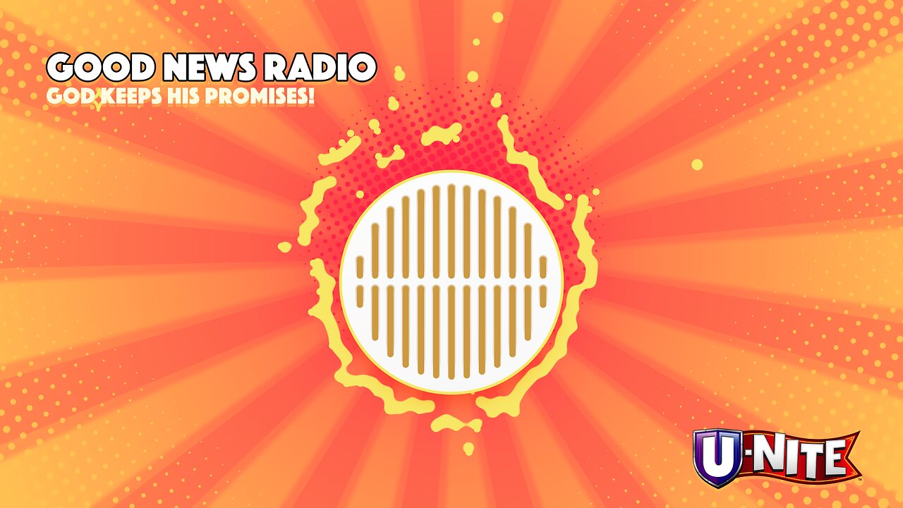 Good News Radio: God Keeps His Promises