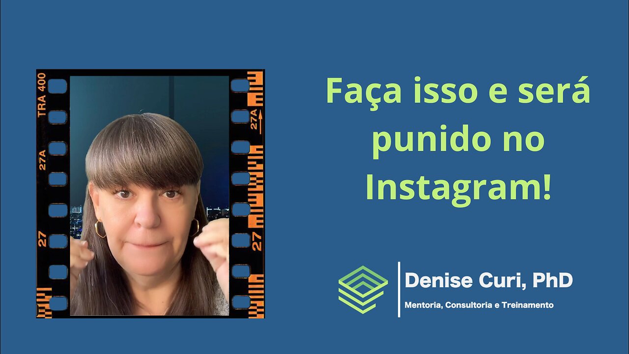 O que você não pode fazer no Instagram!